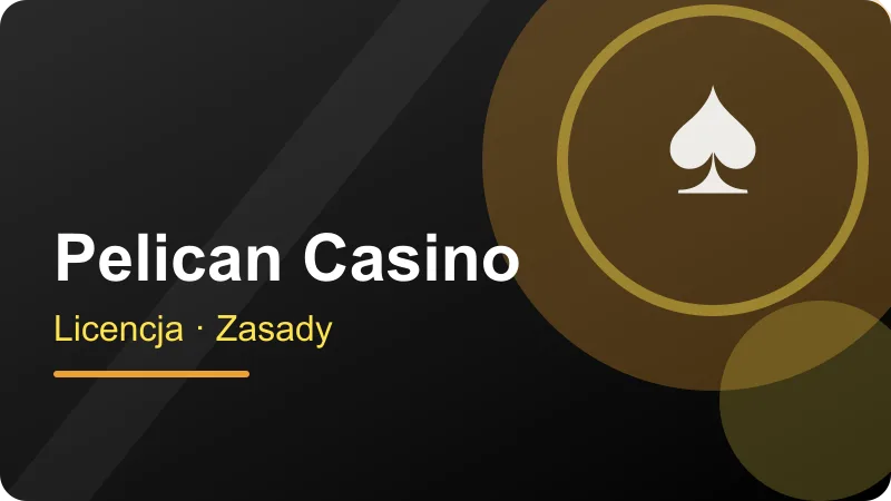 Pelican Casino Polska – firma, licencja, zasady – ilustracja sekcji Pelican Casino